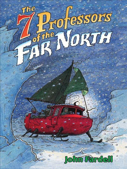 Title details for Seven Professors of the Far North by John Fardell - Available